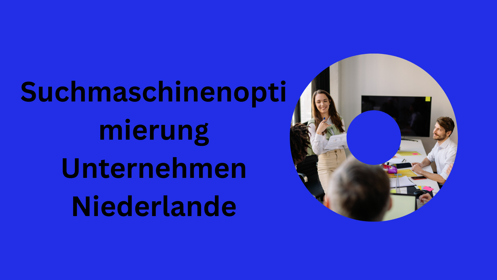 Suchmaschinenoptimierung Unternehmen Niederlande
