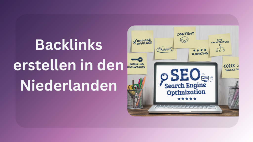 Backlinks erstellen in den Niederlanden