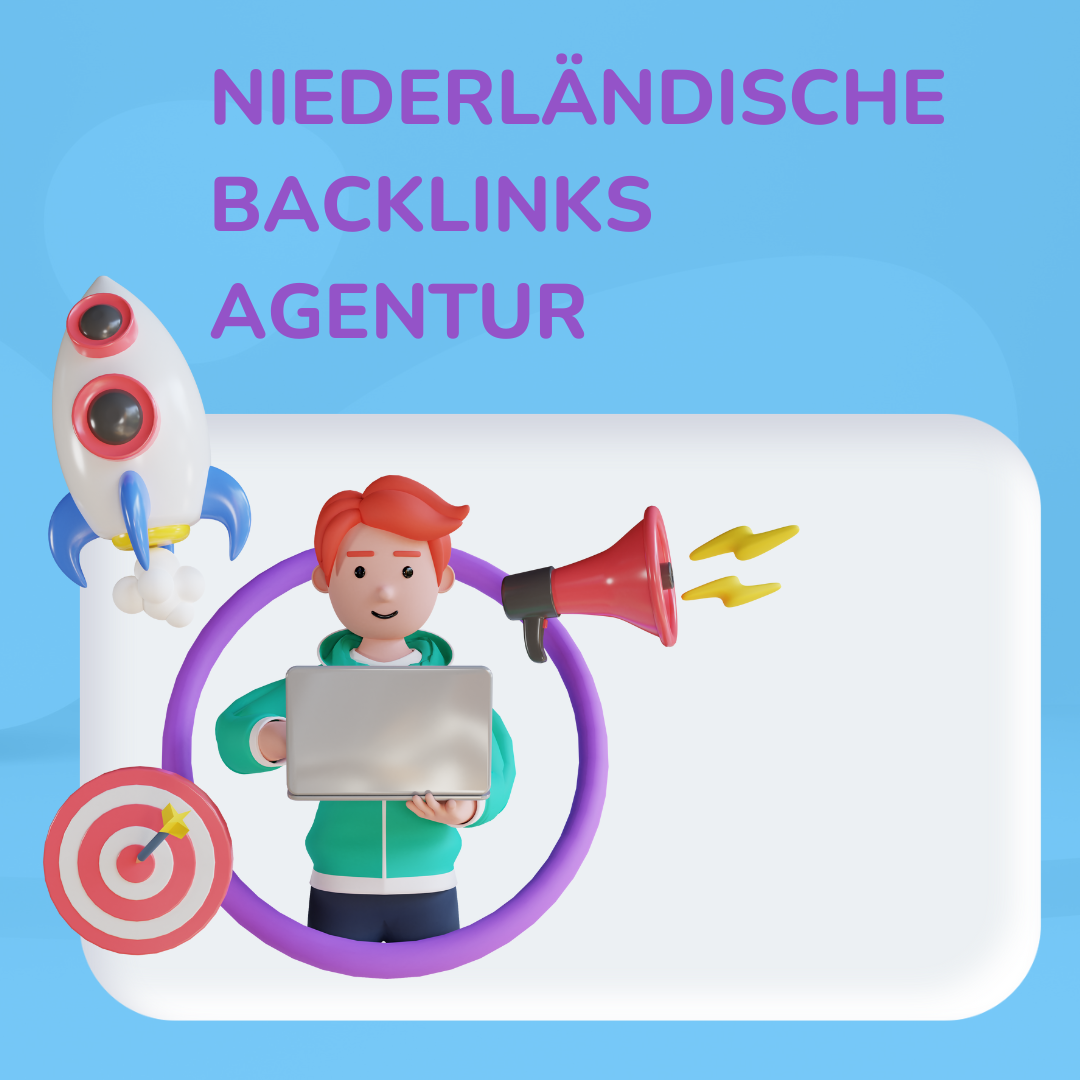 Niederländische Backlinks Agentur